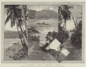 Sketches in the Samoa Islands, the Scene of the late Disaster to the German and American War-Ships